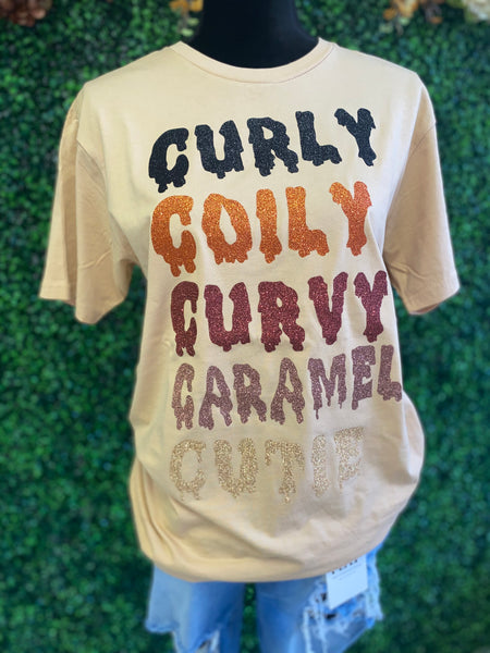 Curly, Coily, Curvy, Caramel, Cutie T- Shirt